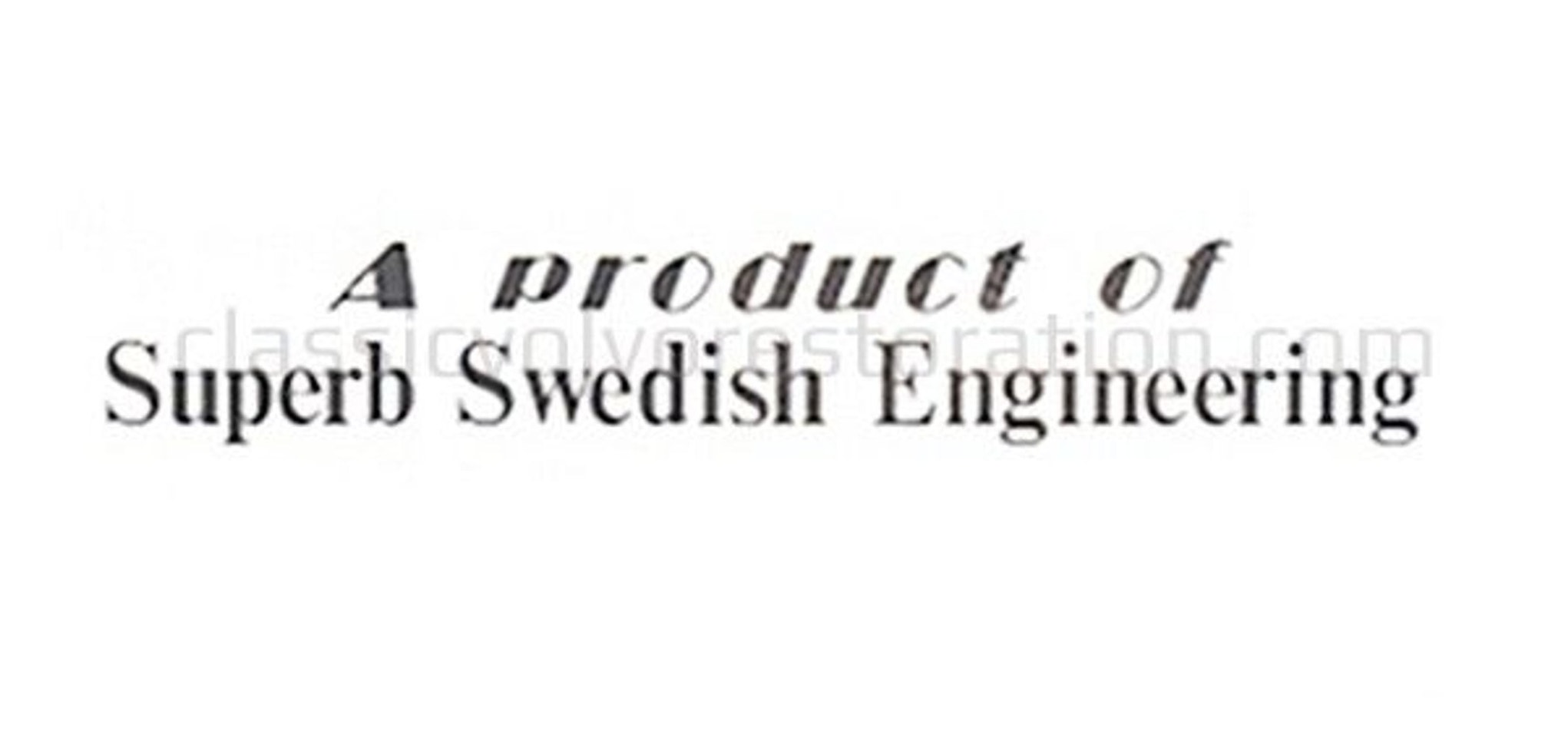 Décalcomanie "Un produit de Volvo SUperb..."