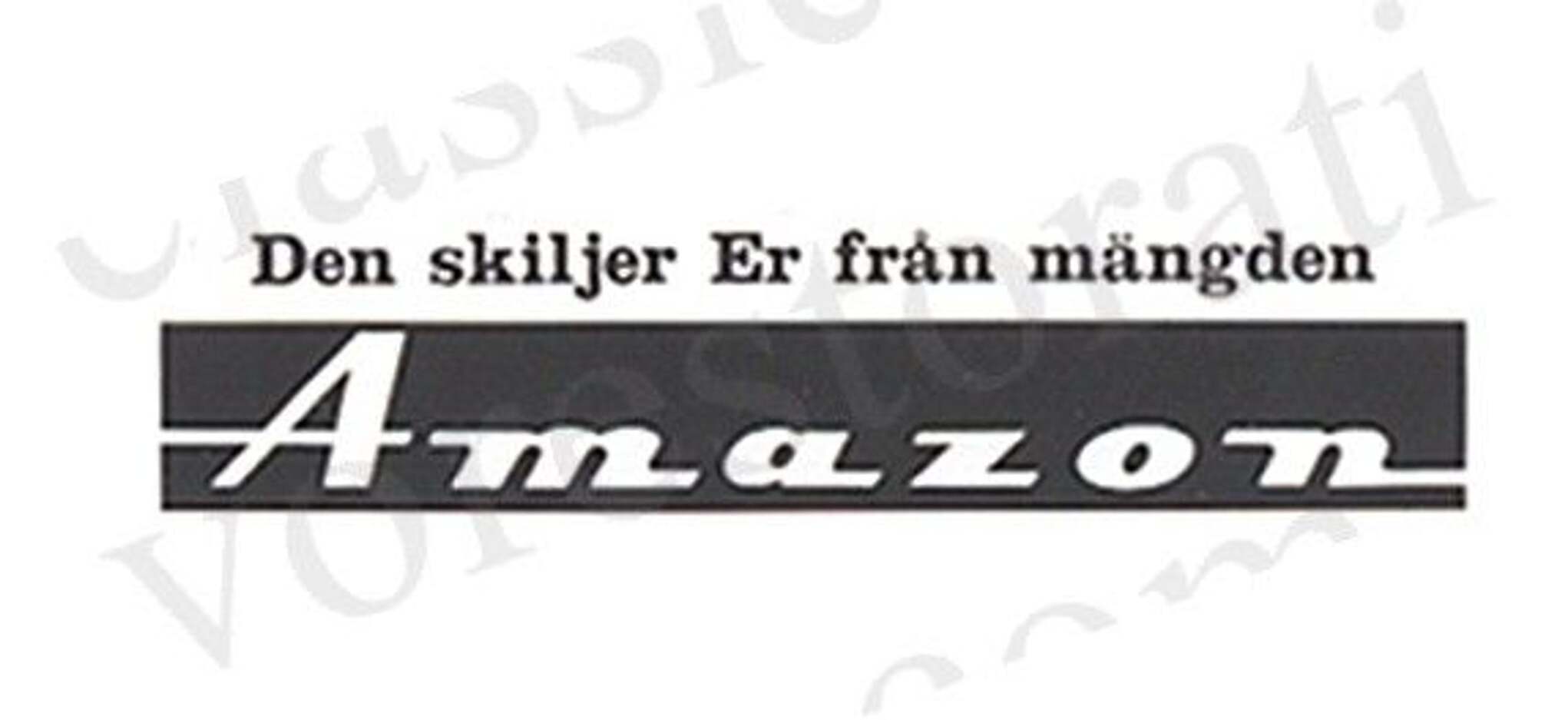 Decal Volvo Amazon "Den skiljer er fra...."