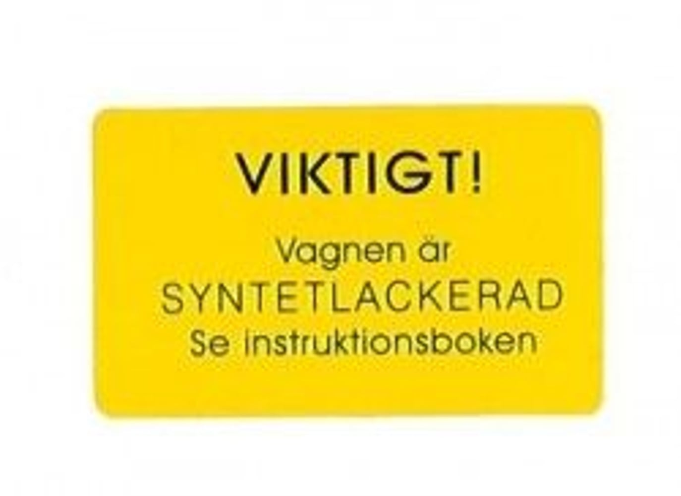 Mærkat lak Volvo-advarsel